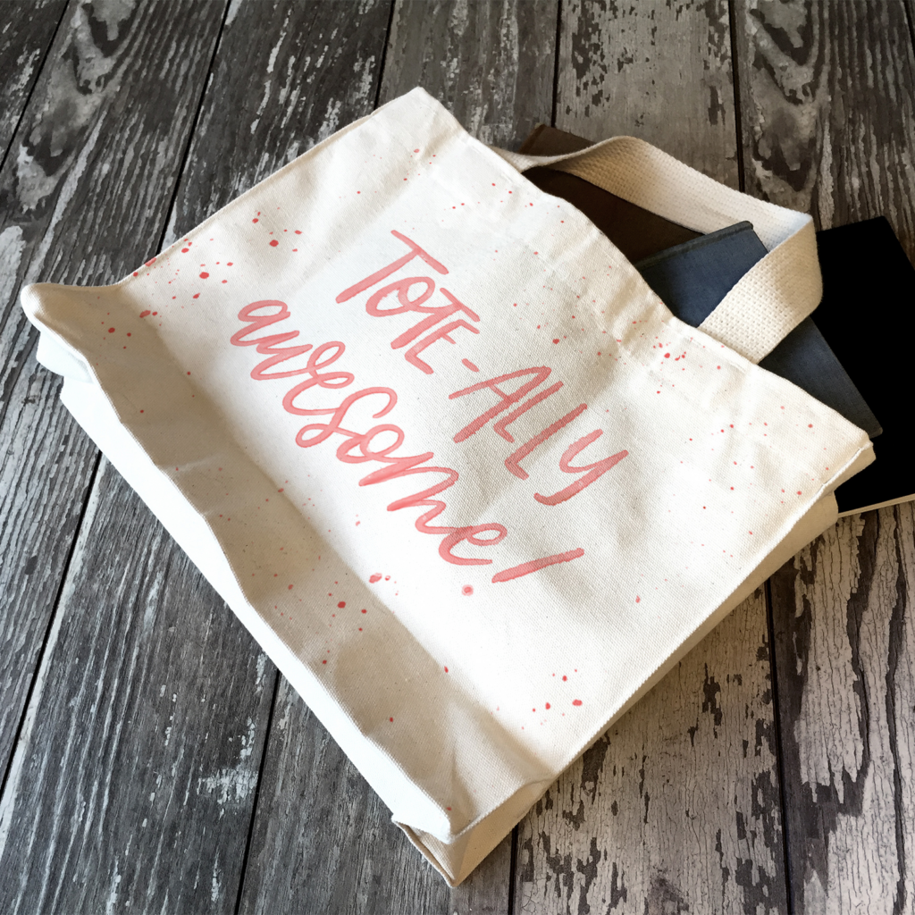 tote-ally awesome